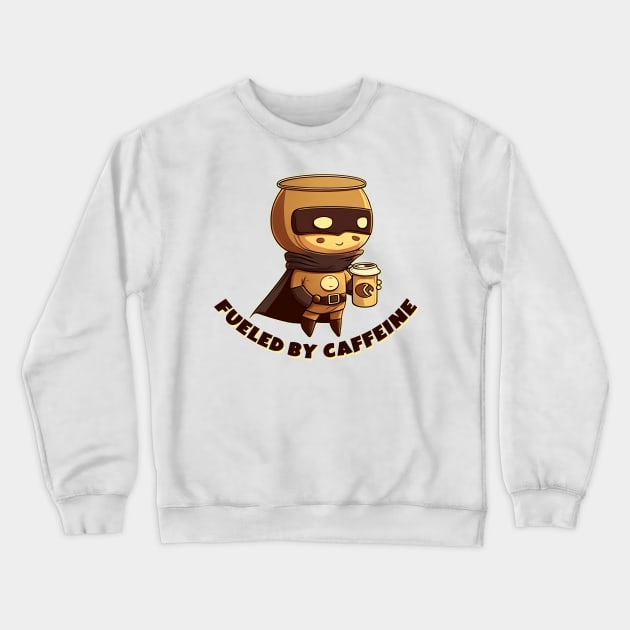 Fueled by caffeine Crewneck Sweatshirt by aifuntime